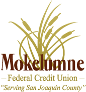 Mokelumne Federal Credit Union - Serving San Joaquin County