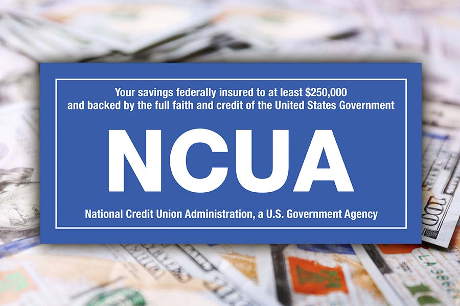 NCUA fully insures your money